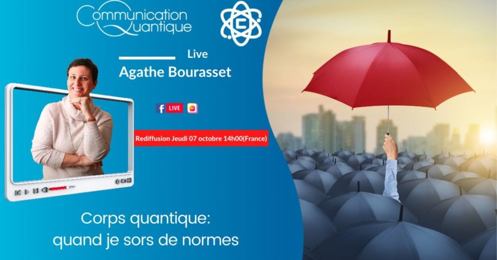 corps quantique, quand je sors des normes - Agathe Bourasset, communication Quantique